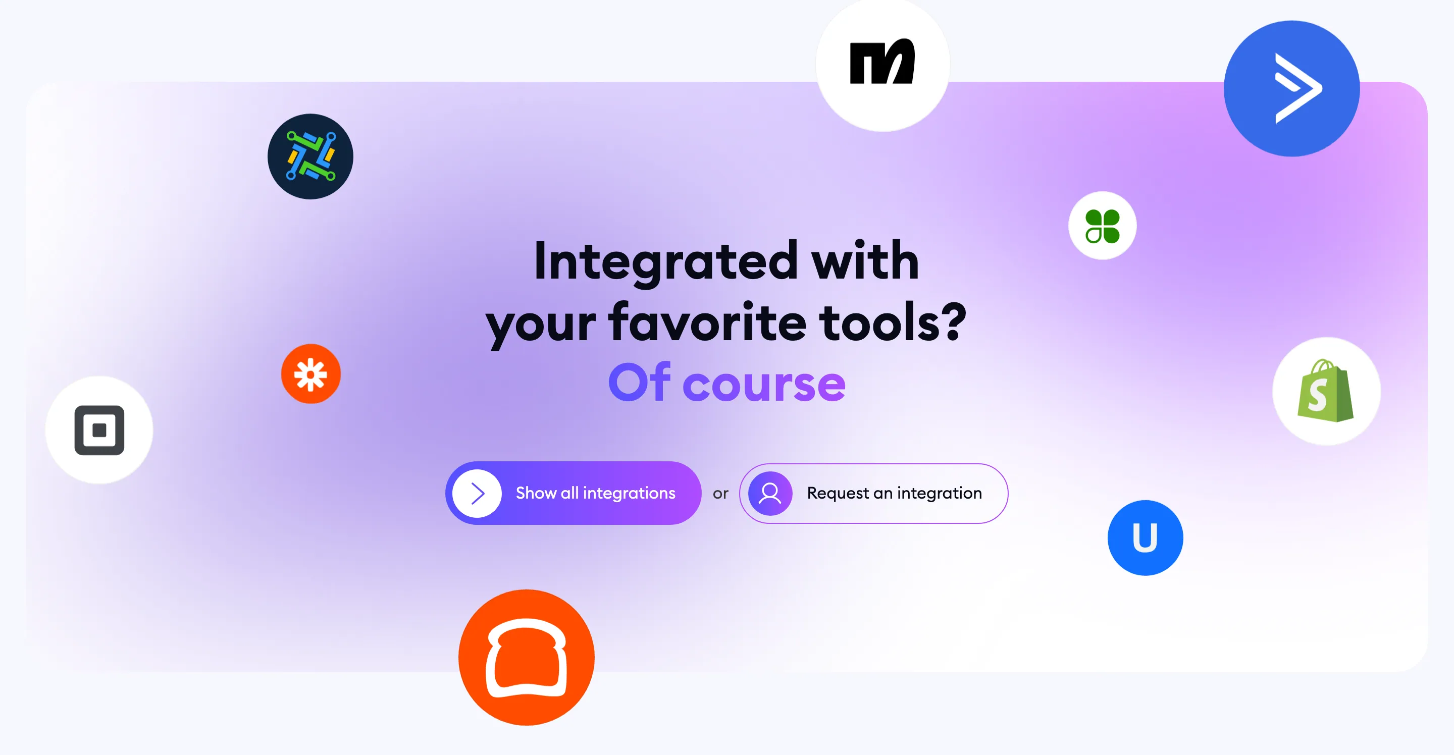 "Integrated with your favorite tools? Of course" on a violet gradient, surrounded by the logos of the connected POS, e-commerce and marketing tools