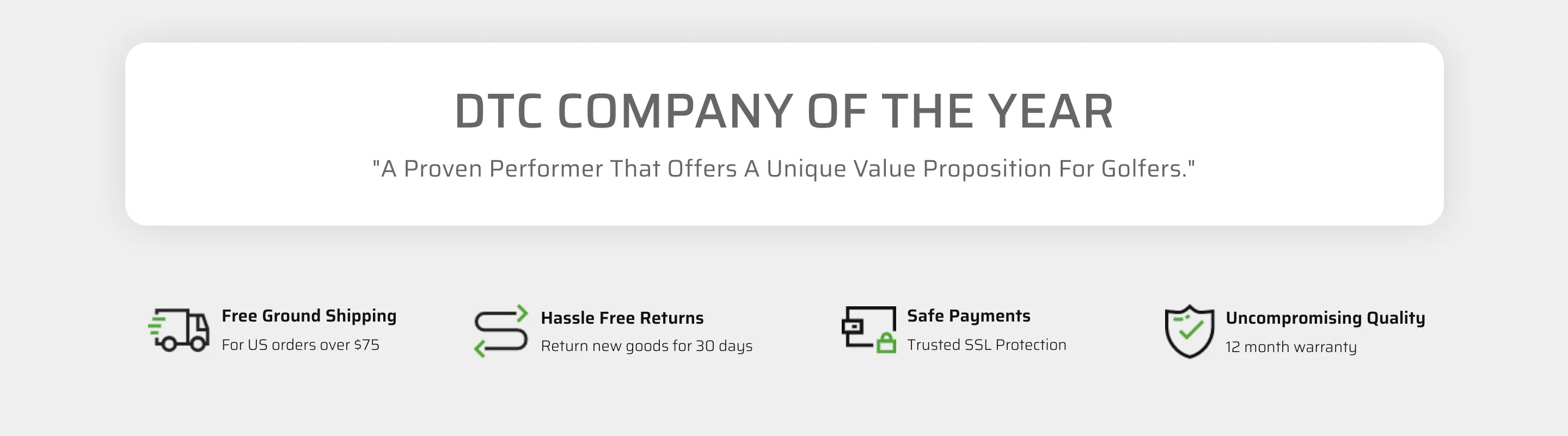 A white card, "DTC COMPANY OF THE YEAR — A Proven Performer That Offers A Unique Value Proposition For Golfers", above a row of four green icons: Free Ground Shipping, Hassle Free Returns
