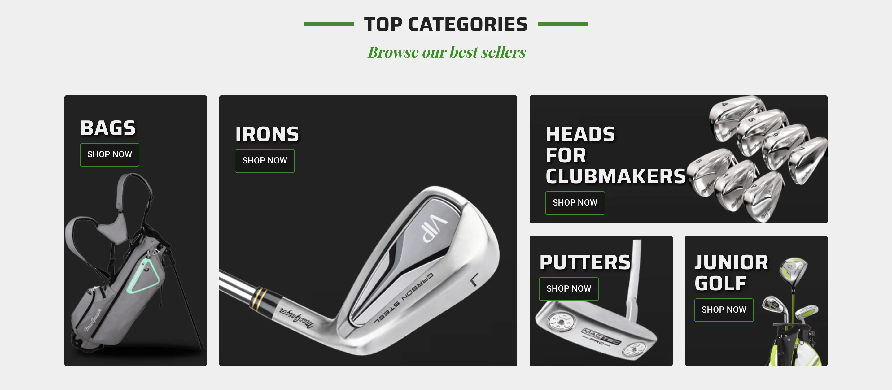 "TOP CATEGORIES — Browse our best sellers": five dark tiles with product photography — Bags, Irons, Heads for Clubmakers, Putters, Junior Golf — each with a Shop Now button