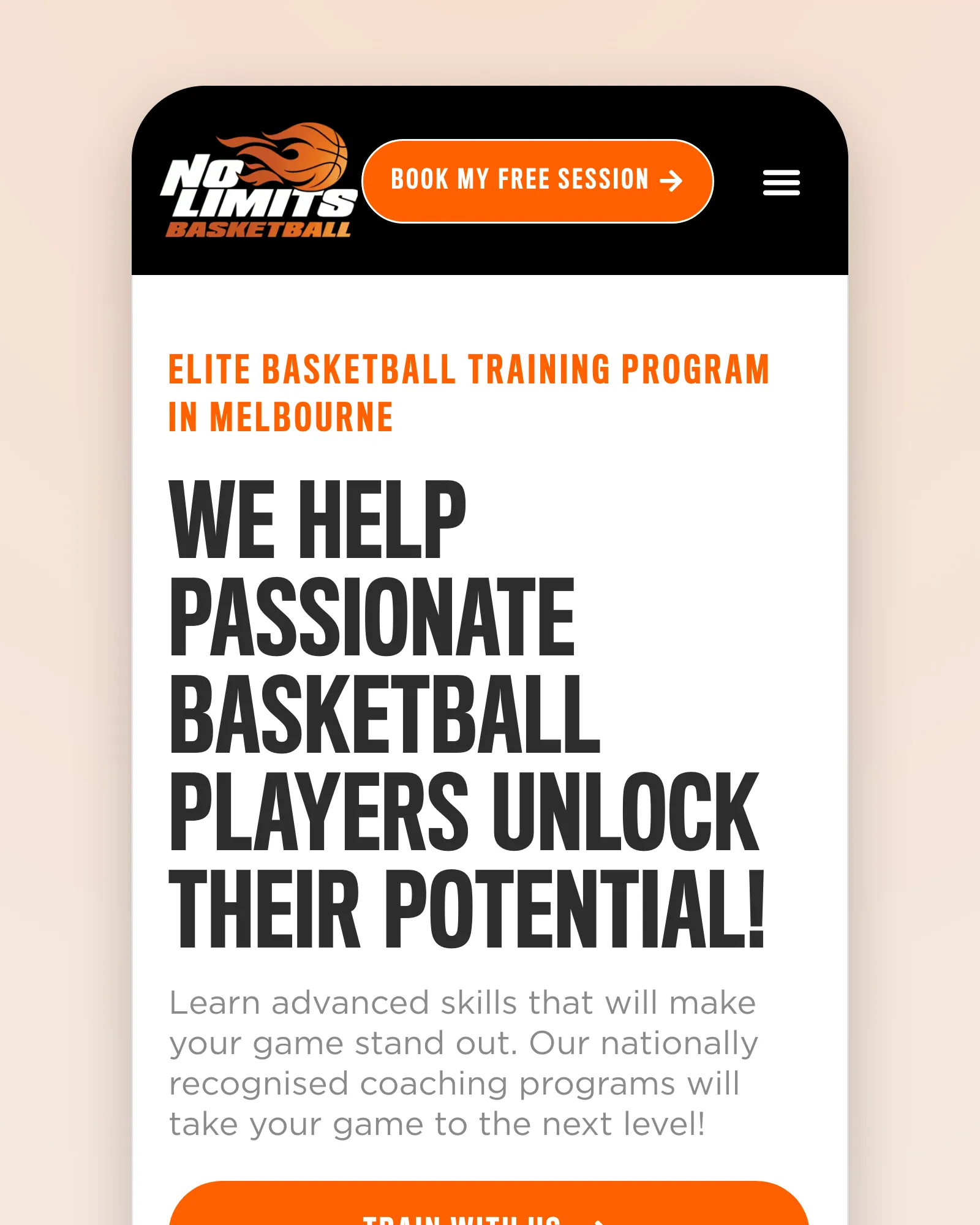 The home page on a phone: the logo, an orange Book My Free Session pill, "ELITE BASKETBALL TRAINING PROGRAM IN MELBOURNE" and "WE HELP PASSIONATE BASKETBALL PLAYERS UNLOCK THEIR POTENTIAL!" in condensed caps