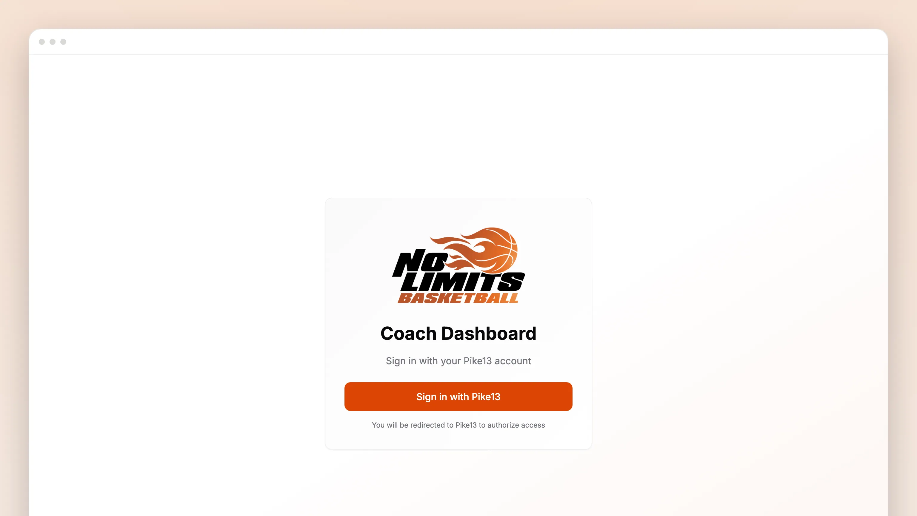 The staff portal in a browser window: a near-white page with a single centred card — the No Limits logo, "Coach Dashboard", "Sign in with your Pike13 account", an orange Sign in with Pike13 button