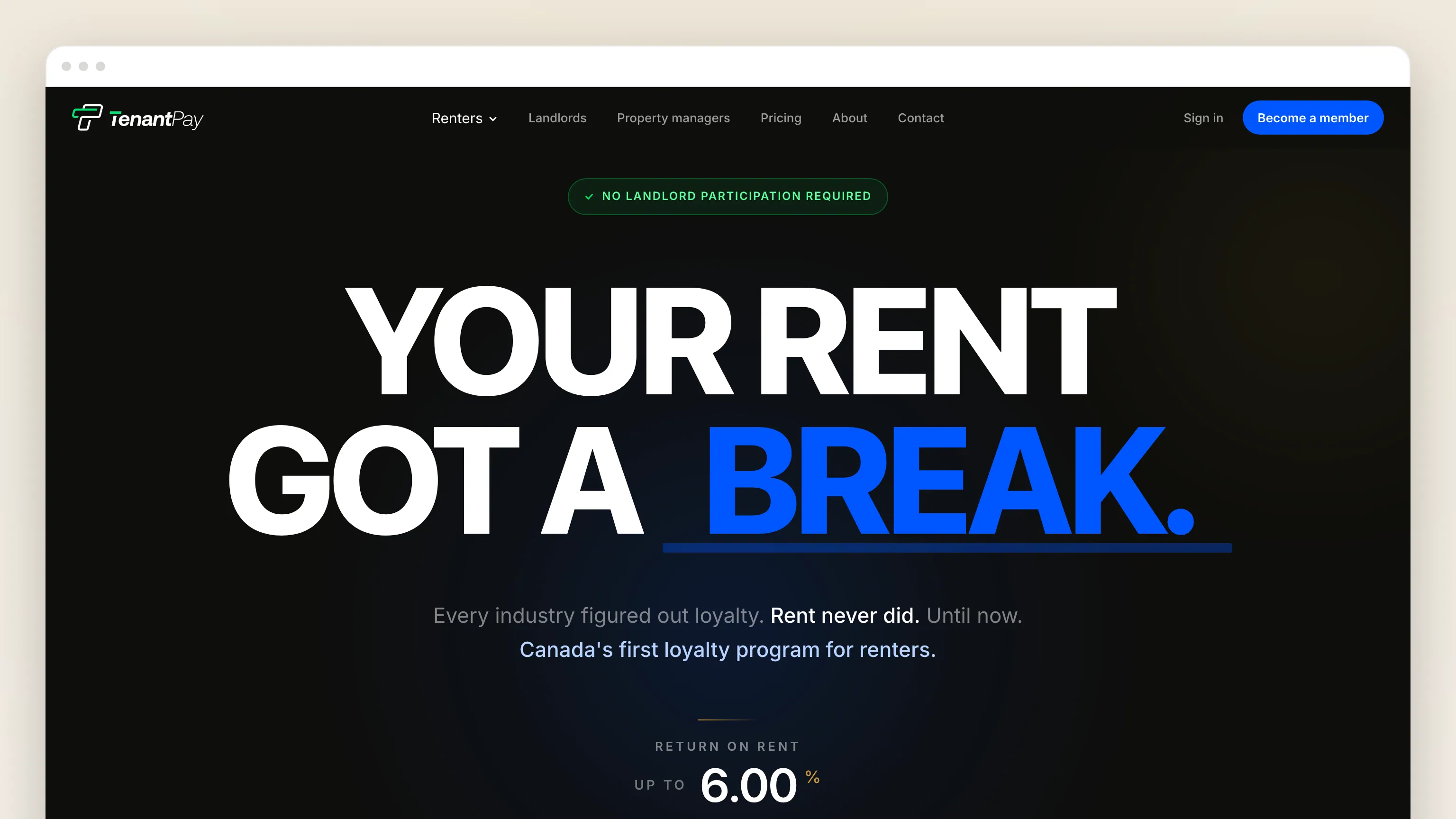 The TenantPay home page in a browser window: on a near-black ground, "YOUR RENT GOT A BREAK." with the last word in electric blue